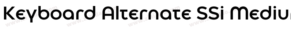 Keyboard Alternate SSi Medium Alternate字体转换